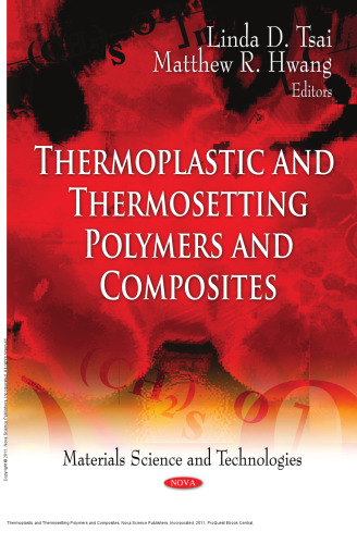 Thermoplastic and Thermosetting Polymers and Composites