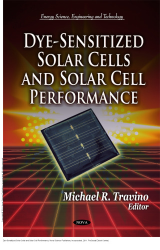Dye-Sensitized Solar Cells and Solar Cell Performance