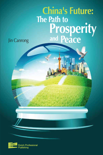 China's Future: The Path to Prosperity and Peace