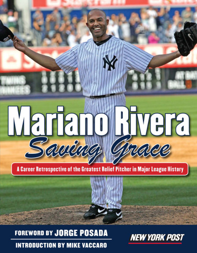 Mariano Rivera : Saving Grace