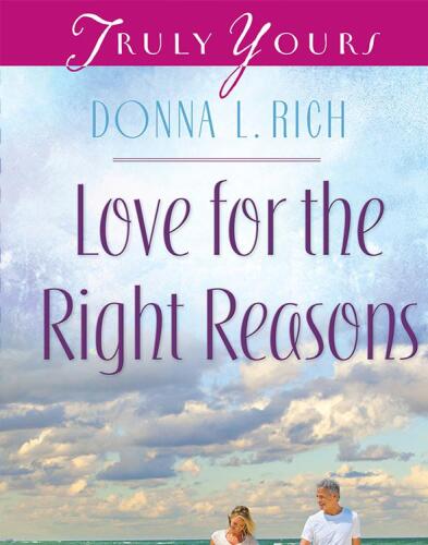 Love for the Right Reasons