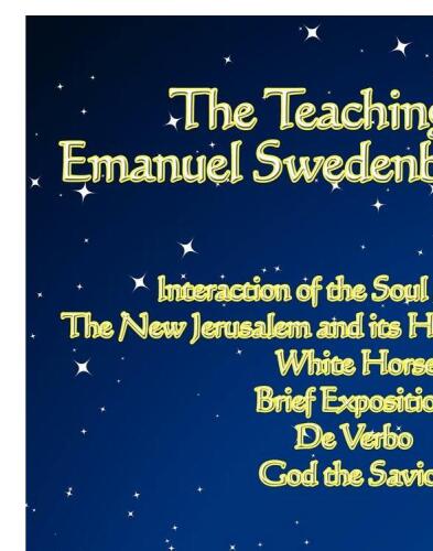 The Teachings of Emanuel Swedenborg: Volume II
