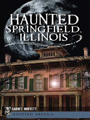 Haunted Springield, Illinois