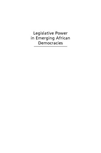 Legislative Power in Emerging African Democracies