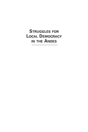 Struggles for Local Democracy in the Andes