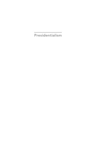 Presidentialism: Power in Comparative Perspective