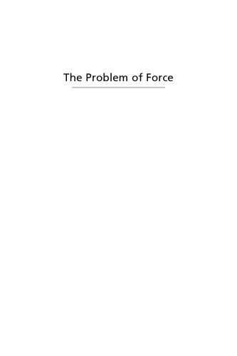 The Problem of Force: Grappling with the Global Battlefield