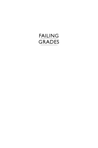 Failing Grades: The Federal Politics of Education Standards