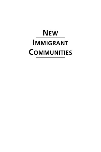 New Immigrant Communities: Finding a Place in Local Politics