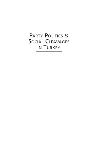 Party Politics and Social Cleavages in Turkey