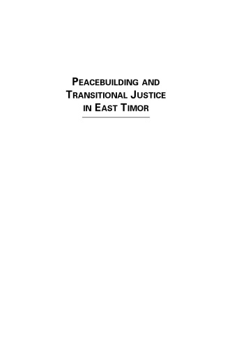 Peacebuilding and Transitional Justice in East Timor