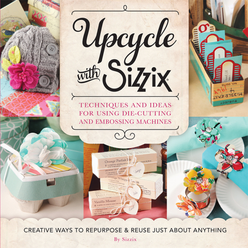 Upcycle with Sizzix