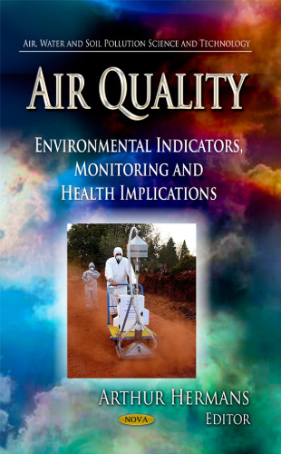 Air Quality: Environmental Indicators, Monitoring and Health Implications