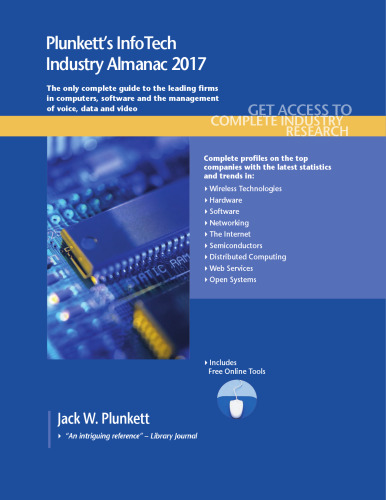 Plunkett's InfoTech Industry Almanac 2017