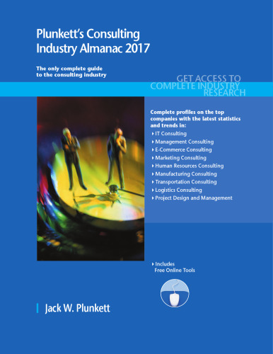 Plunkett's Consulting Industry Almanac 2017
