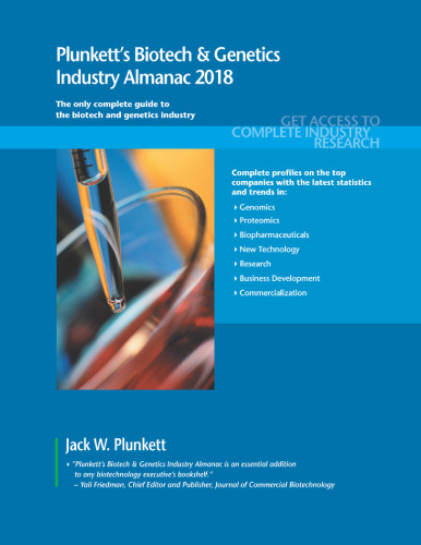 Plunkett's Biotech and Genetics Industry Almanac 2018
