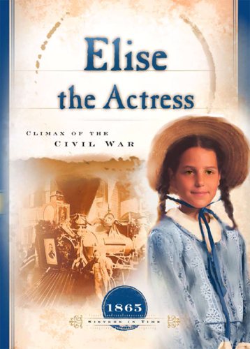 Elise the Actress: Climax of the Civil War