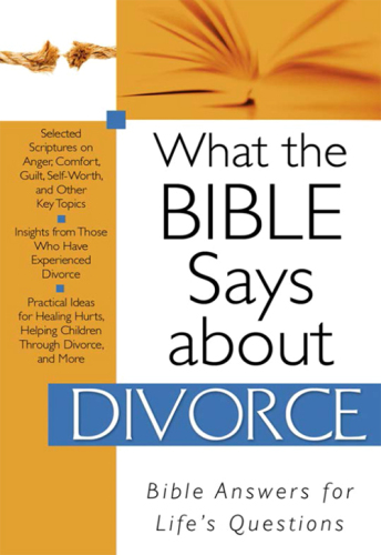 What The Bible Says About Divorce