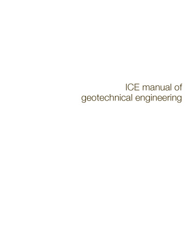 ICE manual of geotechnical engineering