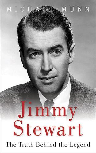 Jimmy Stewart: The Truth Behind the Legend
