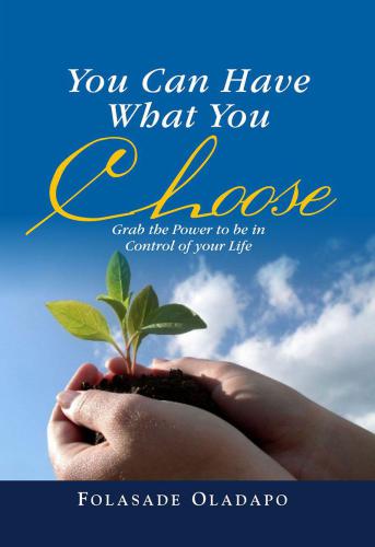 You Can Have What You Choose