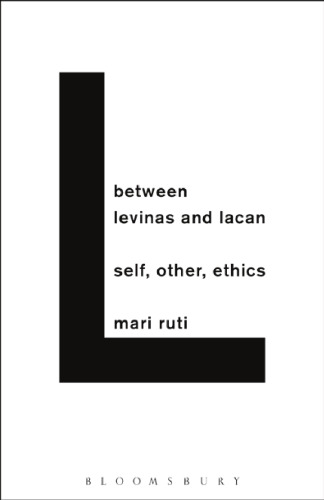 Between Levinas and Lacan: Self, other, ethics