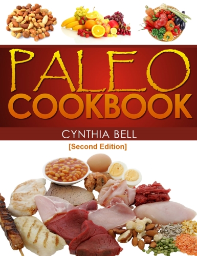 Paleo Cookbook: Delicious Paleo Recipes for the Paleo Lifestyle