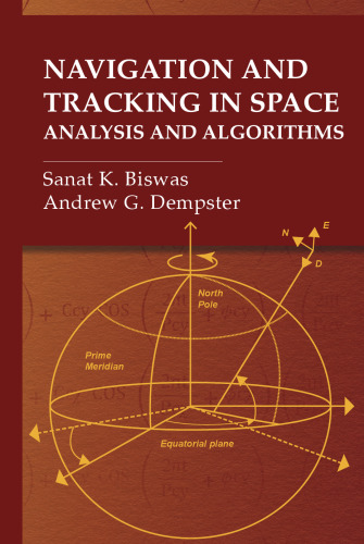 Navigation and Tracking in Space. Analysis and Algorithms