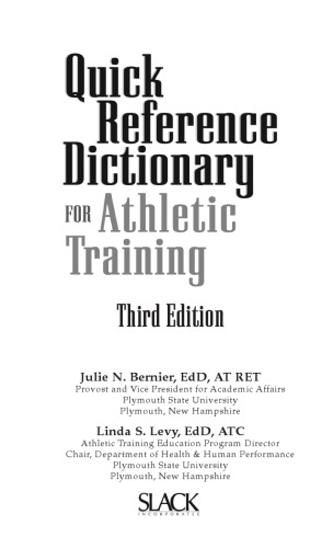 Quick Reference Dictionary for Athletic Training: Third Edition