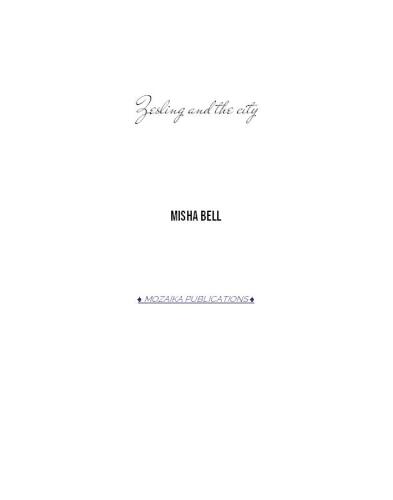 Zesling and the city