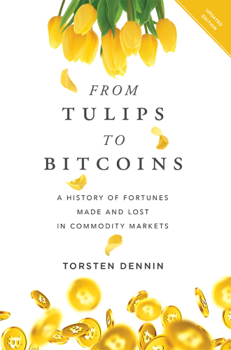 From Tulips to Bitcoins