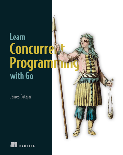 Learn Concurrent Programming with Go (Final)