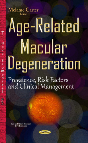 Age-Related Macular Degeneration: Prevalence, Risk Factors and Clinical Management