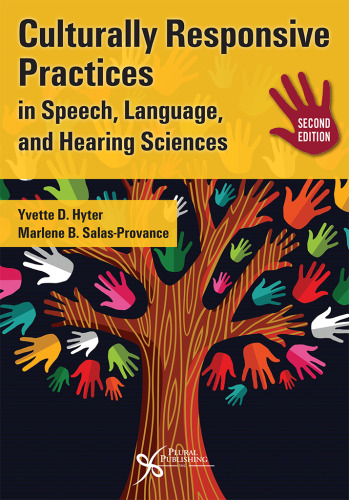Culturally Responsive Practices in Speech, Language, and Hearing Sciences, Second Edition