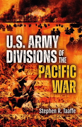 U.S. Army Divisions of the Pacific War