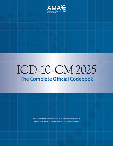 ICD-10-CM 2025 the Complete Official Codebook
