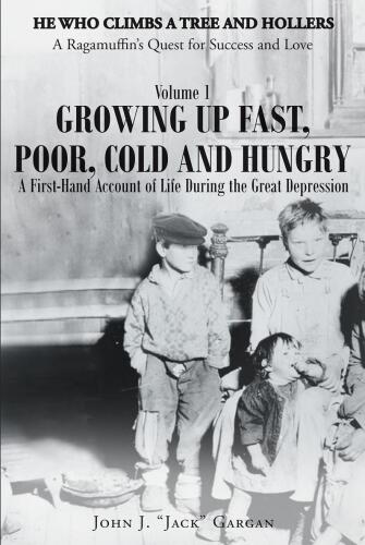 Growing Up Fast, Poor, Cold, and Hungry