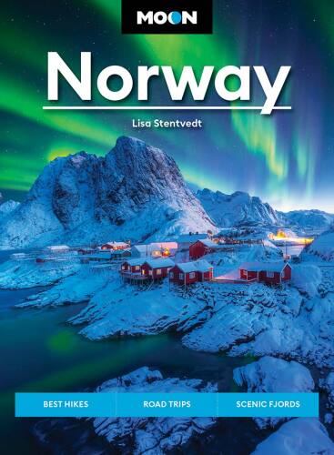 Moon Norway: Best Hikes, Road Trips, Scenic Fjords (Travel Guide)