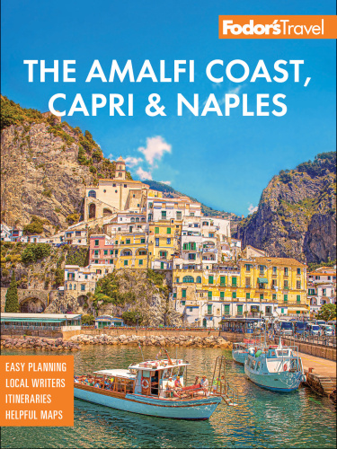 Fodor's Amalfi Coast, Capri & Naples