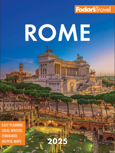 Fodor's Rome 2025
