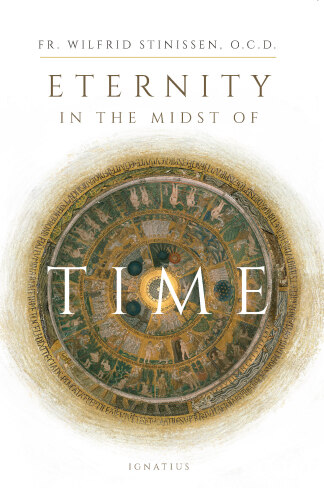 Eternity in the Midst of Time