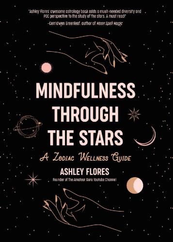 Mindfulness Through the Stars: A Zodiac Wellness Guide