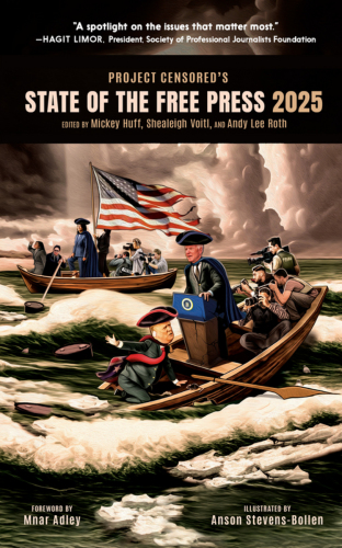 Project Censored's State of the Free Press 2025