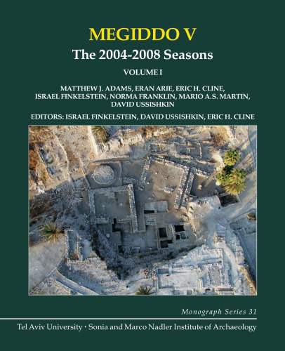 Megiddo V: The 2004–2008 Seasons