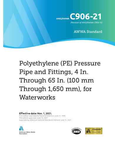 ANSI AWWA C906-21 Polyethylene Pressure Pipe and Fittings