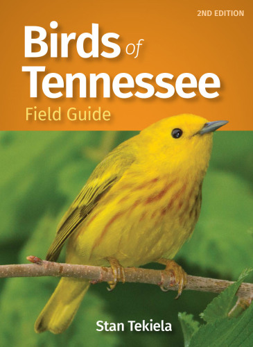 Birds of Tennessee Field Guide (Bird Identification Guides)