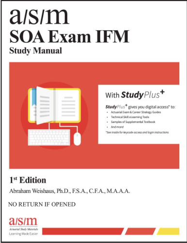 ASM SOA Exam IFM: Study Manual