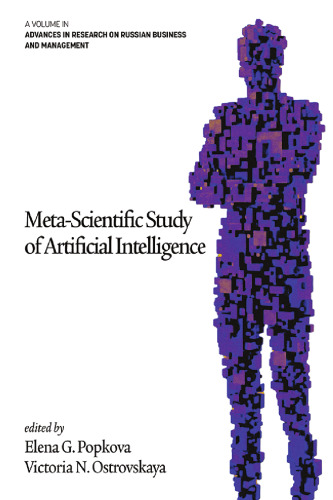 Meta-Scientific Study of Artificial Intelligence (Advances in Research on Russian Business and Management)