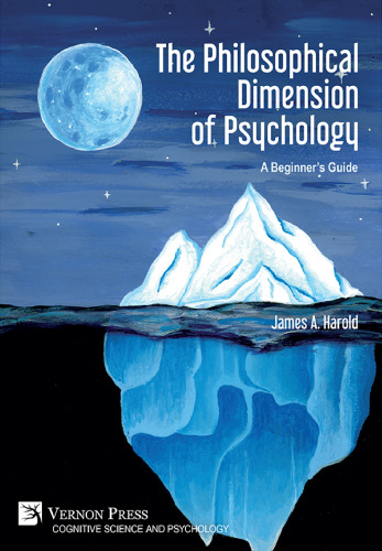 The Philosophical Dimension of Psychology: A Beginner’s Guide