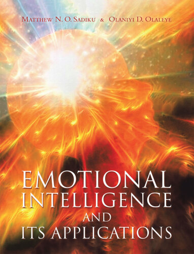 EMOTIONAL INTELLIGENCE AND ITS APPLICATIONS
